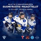 Alle 16-vuotiaiden Suomi – Ruotsi-maaottelut Kotkan ja Haminan jäähalleissa 15.–17.12.2023!