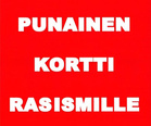 RASISTI ON REPPANA!